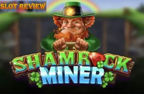 Shamrock Miner Slot Review